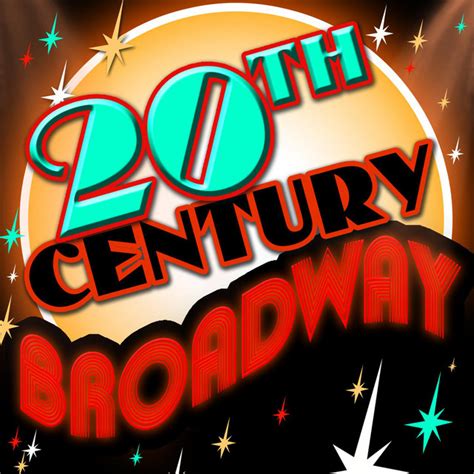 20th Century Broadway Compilation By Various Artists Spotify