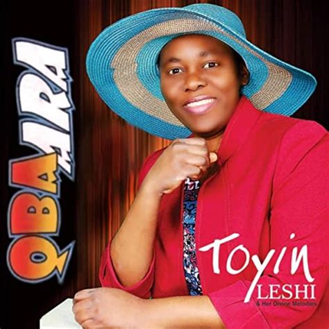 Dami Lohun Ayo By Toyin Leshi And Her Divine Melodies On Amazon Music