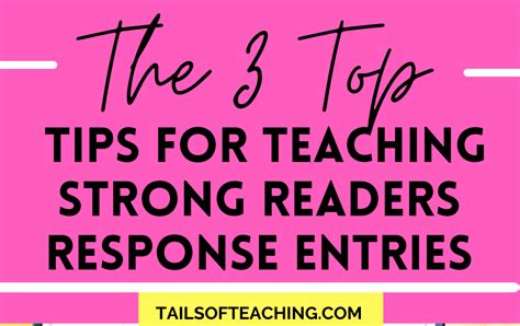 Tails Of Teaching The 3 Top Tips For Teaching Strong Readers Response