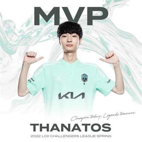 DWG KIA On Twitter 2022 LCK Challengers League Spring MVP Thanatos