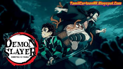Demon Slayer Season 1 Episodes In English Dubbed Tamil Cartoon All