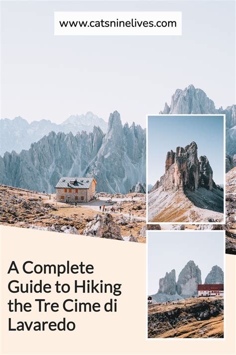 A Complete Guide To Hiking The Tre Cime Di Lavaredo Cats Nine Lives Hiking Trip Explore