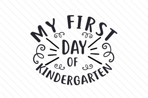 My First Day Of Kindergarten Svg Cut File By Creative Fabrica Crafts