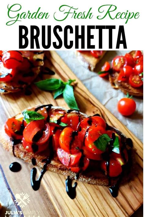 Garden Fresh Bruschetta Recipe Recipe Bruschetta Bruschetta Recipe