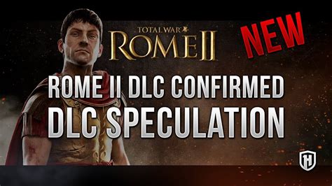 Confirmed New Rome Ii Dlc Third Century Crisis Or Alexander The