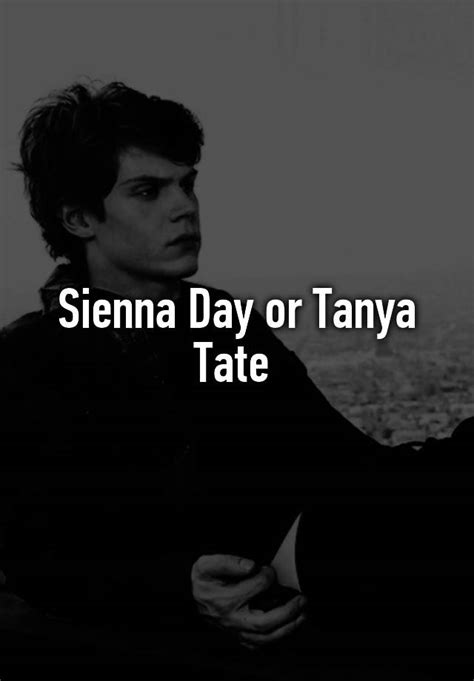 Sienna Day Or Tanya Tate