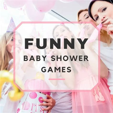 The Top Funniest Games To Play At A Baby Shower Is The Best