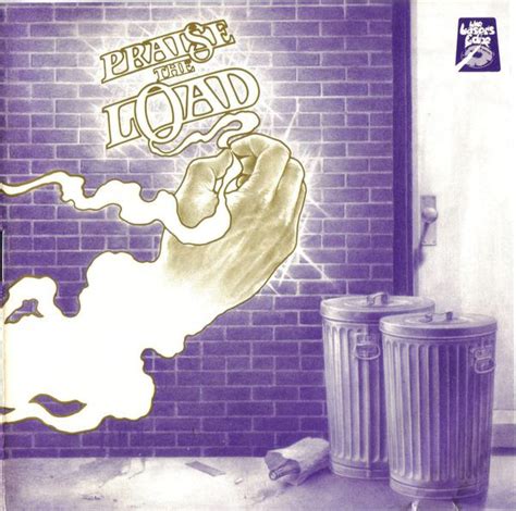 The Load Praise The Load CD Discogs