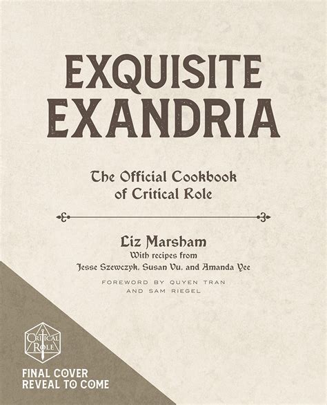 'Exquisite Exandria': Critical Role Made a Cookbook! - Bell of Lost Souls