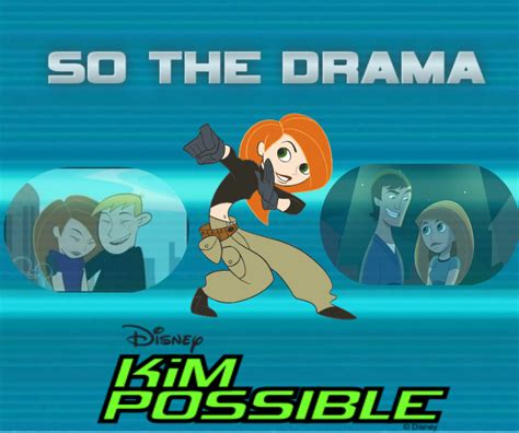 Kim Possible So The Drama