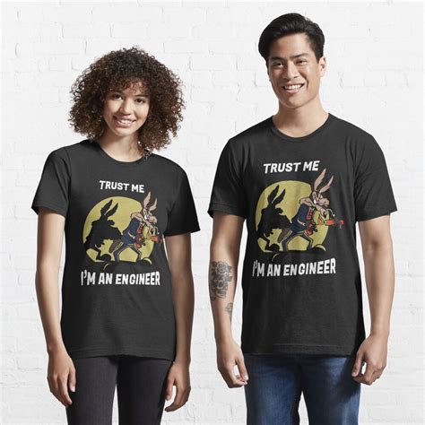 Trust Me Im An Engineer T Shirt For Sale By Zakimarison Redbubble