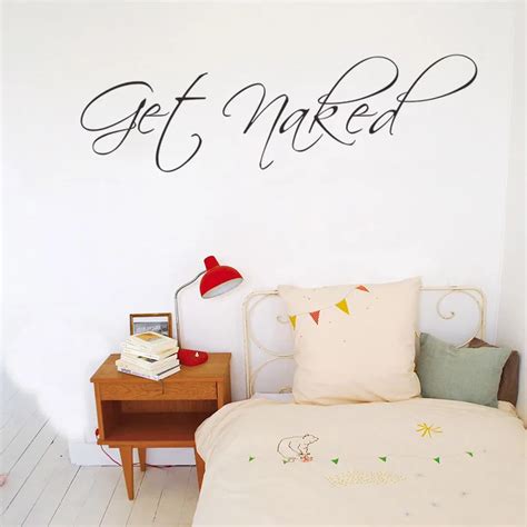 New Get Naked Wall Stickers For Bedroom Decoration Vinyl Mural Art Diy