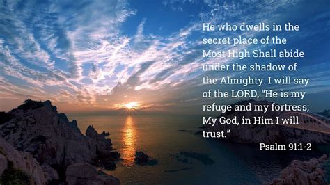 Verse Of The Day Psalm 911 2 He Who Dwells In The Secret Place Of