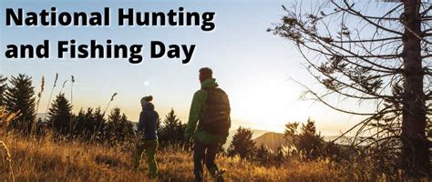 National Hunting And Fishing Day 2024 Waterfowlchoke