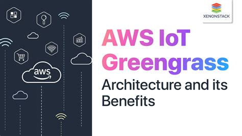 Aws Iot Greengrass Architecture And Its Benefits Quick Guide