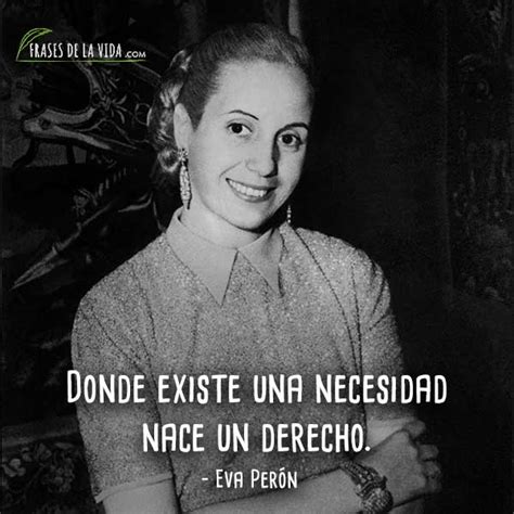 50 Frases De Eva Perón Jefa Espiritual Del Movimiento Obrero Argentino