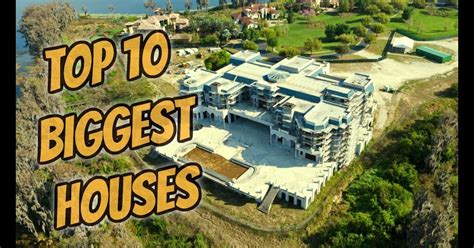Top 10 Biggest Houses In The World On Fow 24 News