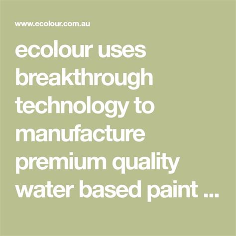 Ecolour Uses Breakthrough Technology To Manufacture Premium Quality