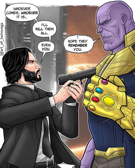 Who Would Win John Wick Vs Thanos Funny Marvel Memes Funny Comics