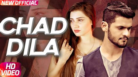 chad dila full video fareed khan latest punjabi song 2018 speed