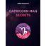 Capricorn Man Secretspdf  Astrological Sign Horoscope