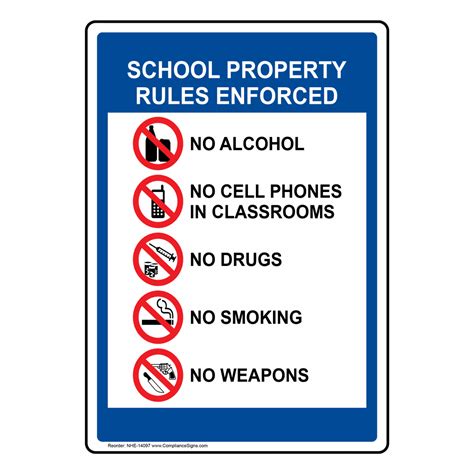 School Property Rules Enforced With Symbols Sign Nhe 14097