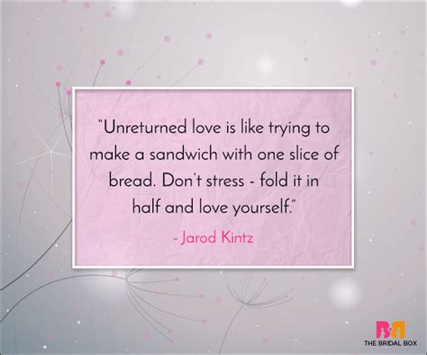 Best Unrequited Love Quotes Time To Heal