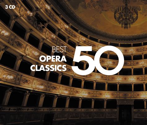 50 Best Opera Classics Warner Classics