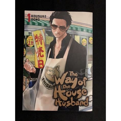 The Way Of The Househusband Gokushufudou Vol 1 By Kousuke Oono
