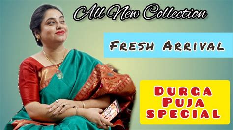 Durga Puja Special Collection Fresh Arrival All New Genuine