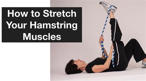 How To Stretch Hamstrings And Improve Hamstring Flexibility And Posture