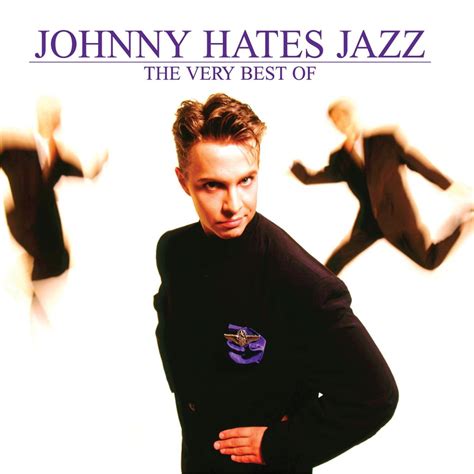 ‎the very best of johnny hates jazz album by johnny hates jazz apple music