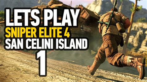 Sniper Elite 4 Walkthrough Part 1 Lets Play Sniper Elite 4 Mission
