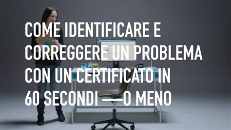 Come Identificare E Correggere Un Problema Con Un Certificato In