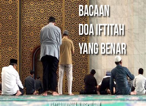 Fahami tujuan / maksud doa iftitah. Doa Iftitah Yang Dapat Membuka Pintu Langit,ini Maksud Doa ...
