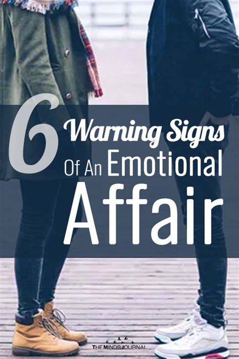 6 Warning Signs Of An Emotional Affair Emotional Affair Emotional Affair Signs Emotional