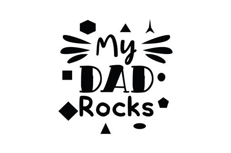 My Dad Rocks Quote Graphic By Yuhana Purwanti · Creative Fabrica