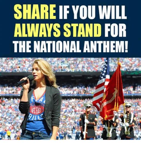 SHARE IF YOU WILL ALWAYS STAND FOR THE NATIONAL ANTHEM | Meme on me.me