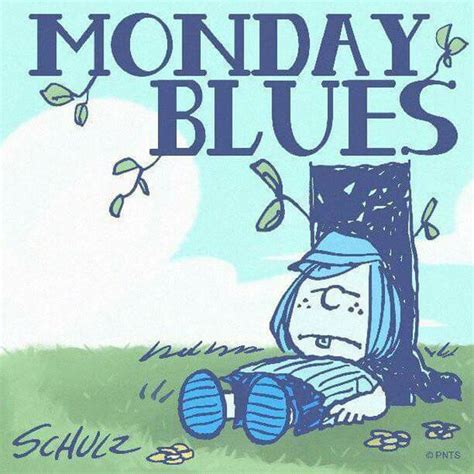 Monday Blues Monday