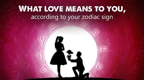 What Love Means To You According To Your Zodiac Sign Feng Shui