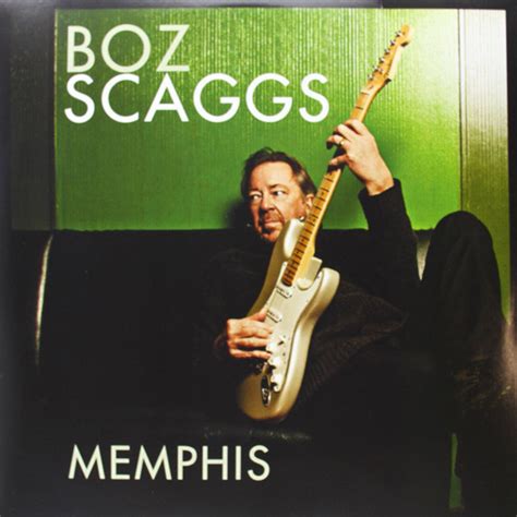Boz Scaggs Memphis 2013 Vinyl Discogs