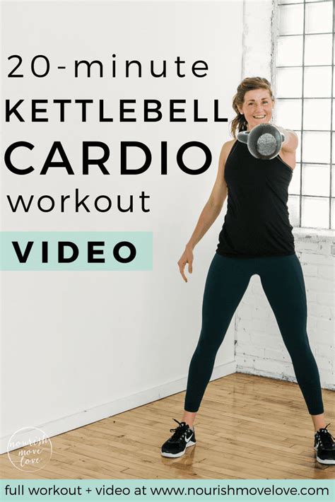Minute Kettlebell Cardio Amrap Workout Nourish Move Love