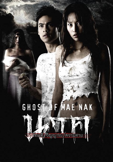 Ghost Of Mae Nak 2005 • Moviesfilm