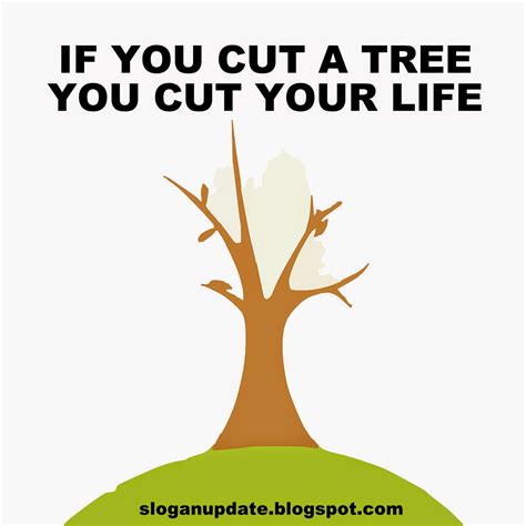 Save Tree Slogan Sloganupdate