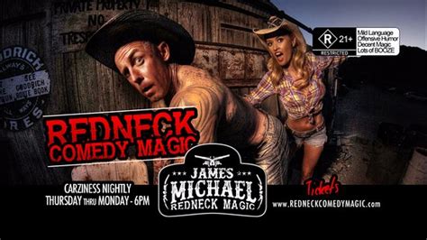 Redneck Comedy Magic James Michael Las Vegas 2021 All You Need To