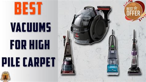 5 Best Vacuums For High Pile Carpet Review And Top Models Listed