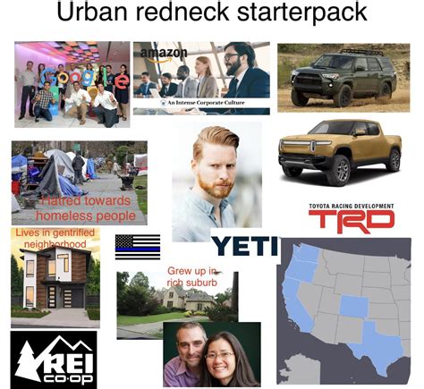 Urban Redneck Starterpack Rstarterpacks Starter Packs Know Your