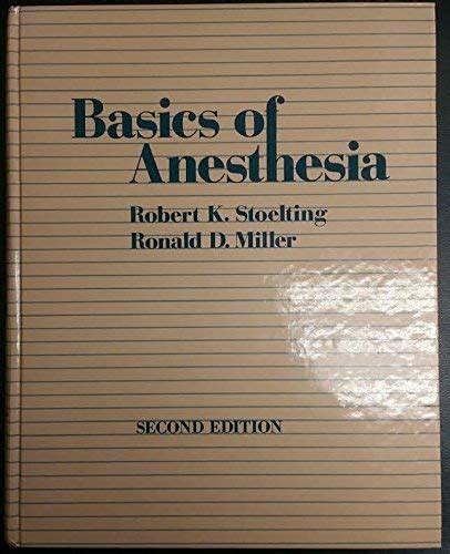 Basics Of Anesthesia De Stoelting Robert K Miller Ronald D Iberlibro