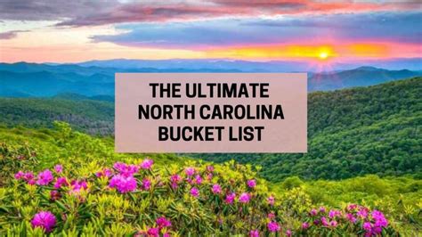 The Ultimate North Carolina Bucket List Over 50 Things To Do In Nc
