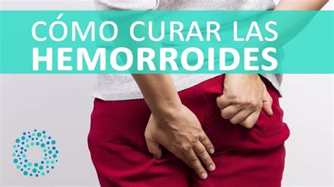 QUÉ SON LAS HEMORROIDES INTERNAS Y EXTERNAS Y CÓMO TRATARLAS Salud